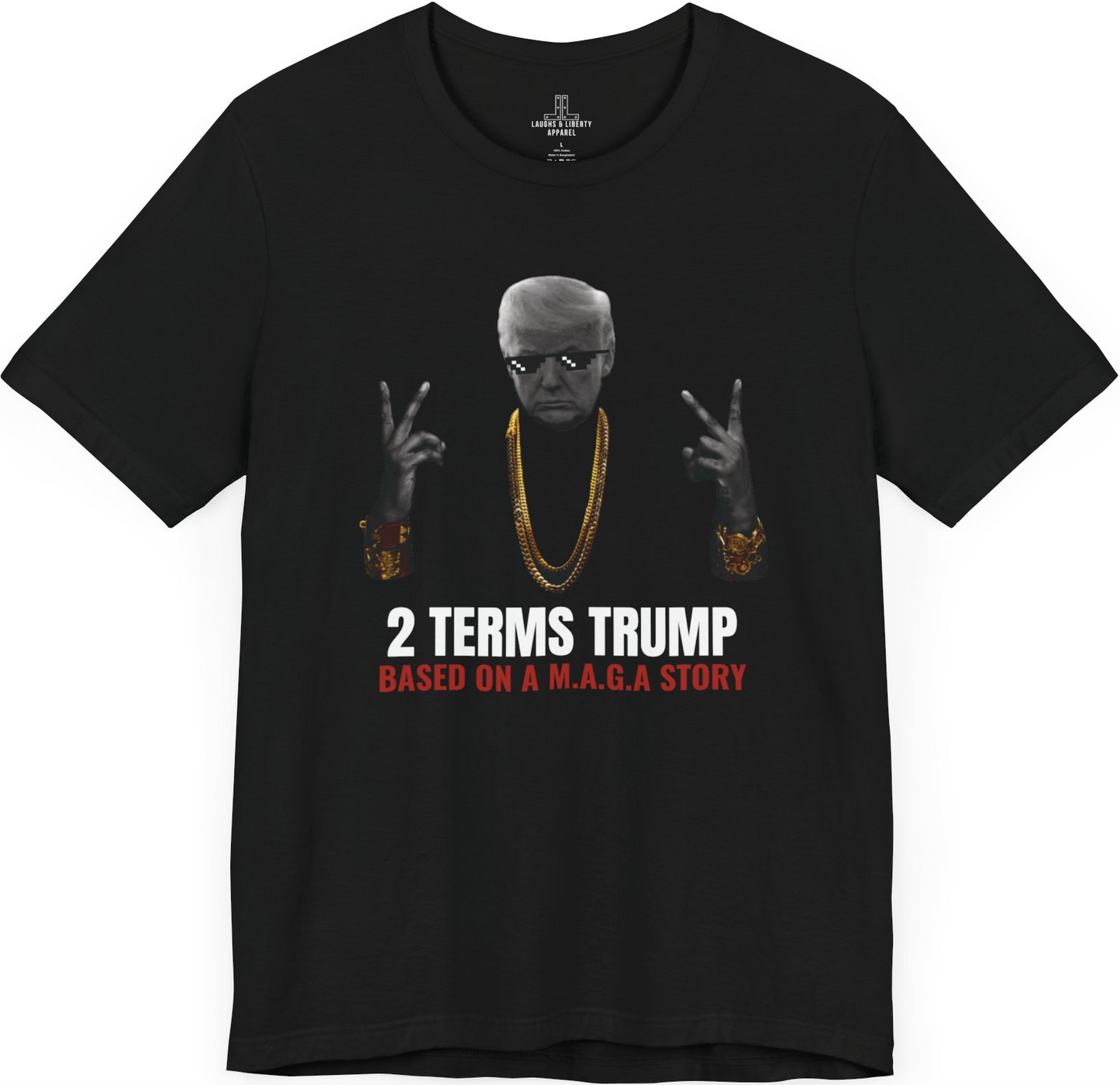 DONALD TRUMP "2 TERMS"