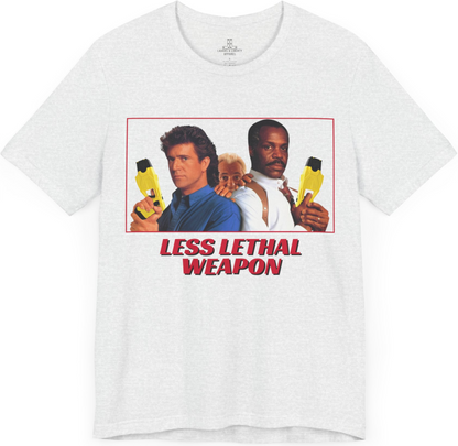 LESS LETHAL WEAPON